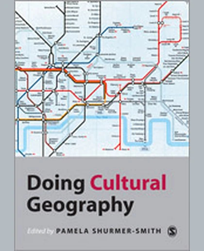 Doing Cultural Geography, 1st Edition