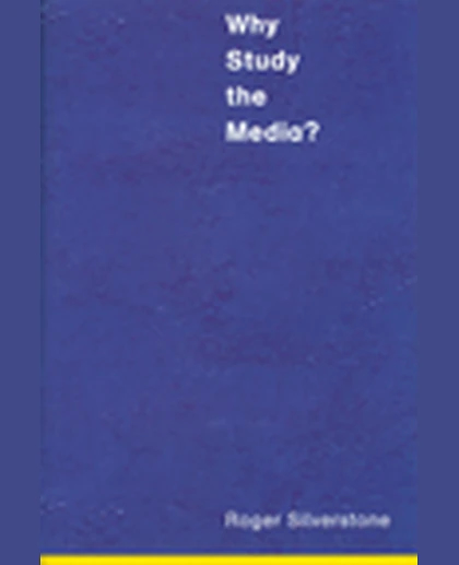 Why Study the Media?, 1st Edition