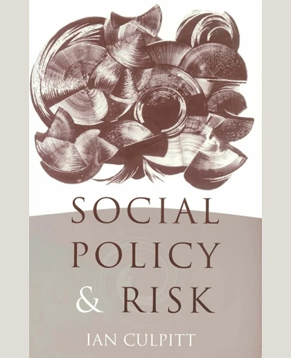 Social Policy and Risk, 1st Edition