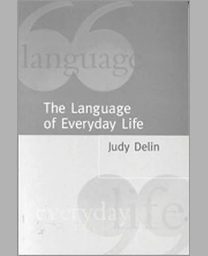The Language of Everyday Life: An Introduction, 1st Edition