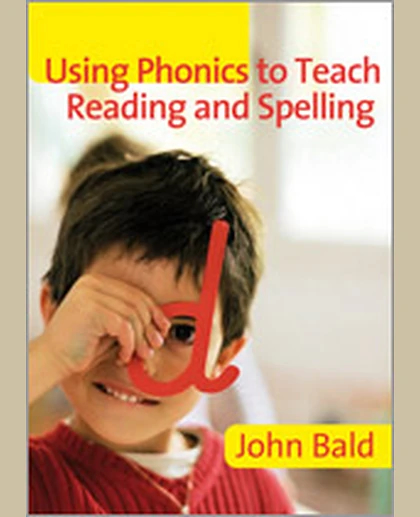 Using Phonics to Teach Reading & Spelling, 1st Edition