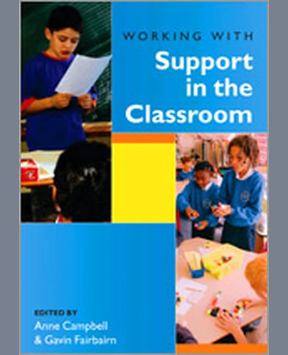 Working with Support in the Classroom, 1st Edition