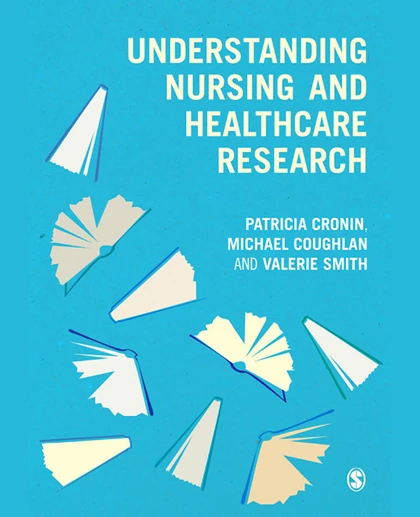 Understanding Nursing and Healthcare Research, 1st Edition