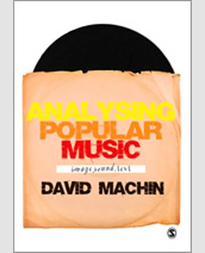 Analysing Popular Music: Image, Sound and Text, 1st Edition