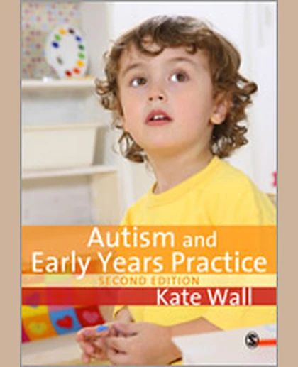 Autism and Early Years Practice, 2nd Edition