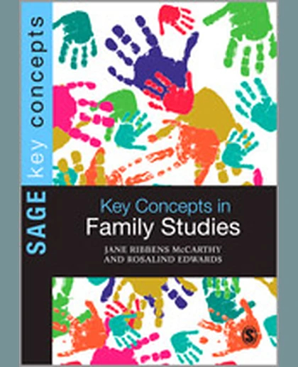 Key Concepts in Family Studies, 1st Edition