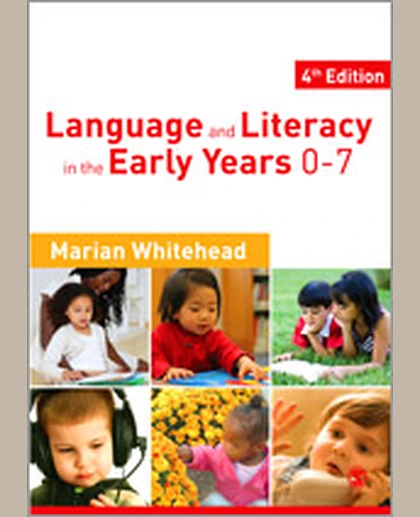 Language & Literacy in the Early Years 0-7, 4th Edition