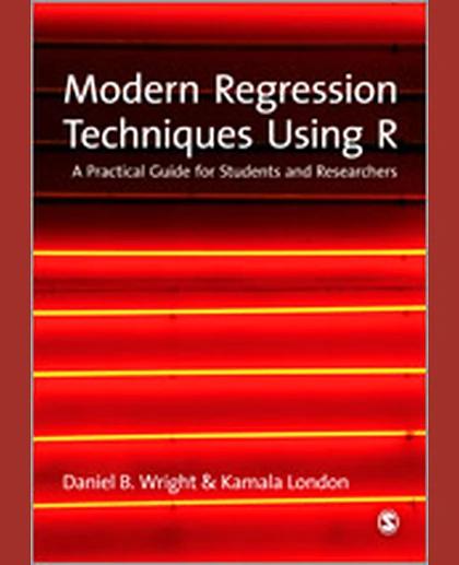 Modern Regression Techniques Using R: A Practical Guide, 1st Edition