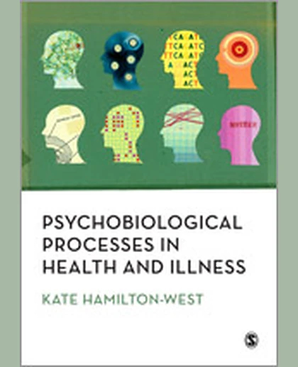 Psychobiological Processes in Health and Illness, 1st Edition