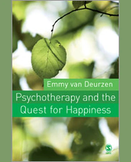 Psychotherapy and the Quest for Happiness, 1st Edition