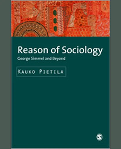 Reason of Sociology: George Simmel and Beyond, 1st Edition