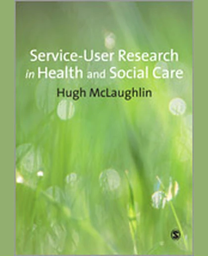 Service-User Research in Health and Social Care, 1st Edition
