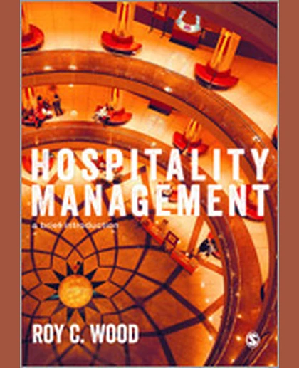 Hospitality Management: A Brief Introduction, 1st Edition
