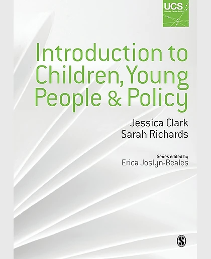 Introduction to Children, Young People and Policy