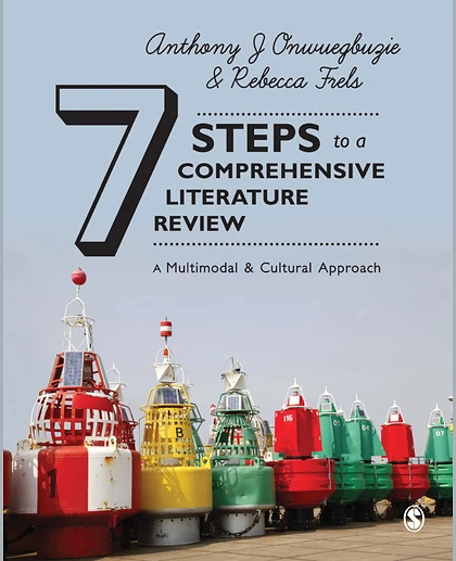 Seven Steps to a Comprehensive Literature Review: A Multimodal and Cultural Approach