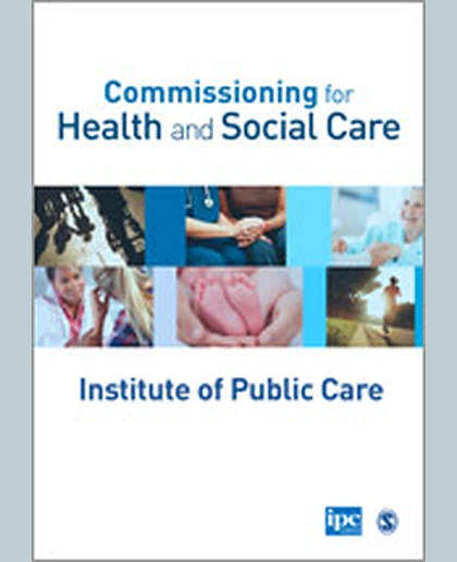 Commissioning for Health and Social Care, 1st Edition