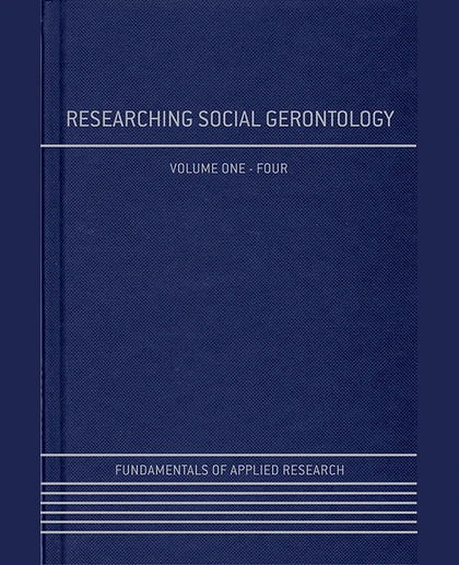 Researching Social Gerontology, 1st Edition