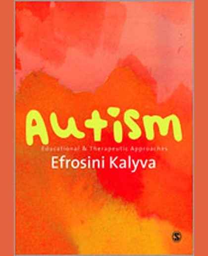 Autism: Educational and Therapeutic Approaches, 1st Edition