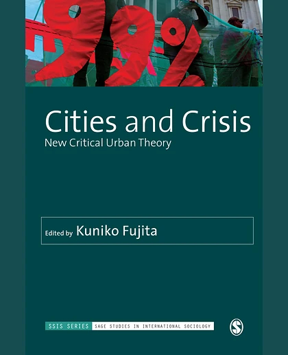 Cities and Crisis: New Critical Urban Theory