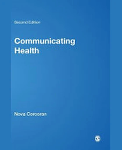 Communicating Health: Strategies for Health Promotion