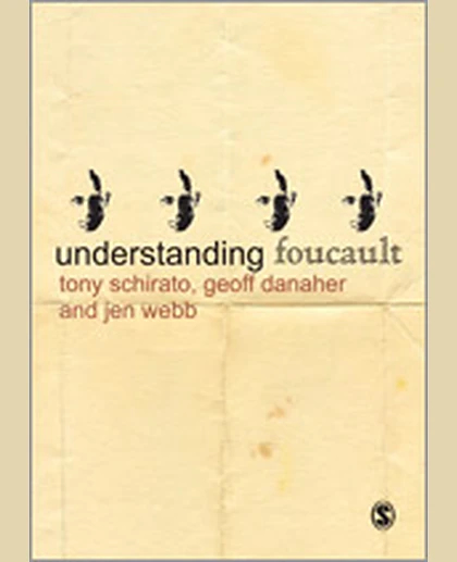 Understanding Foucault: A Critical Introduction, 2nd Edition