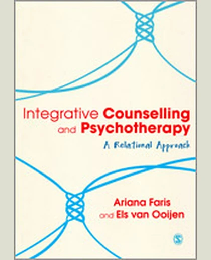 Integrative Counselling & Psychotherapy: A Relational Approach, 1st Edition