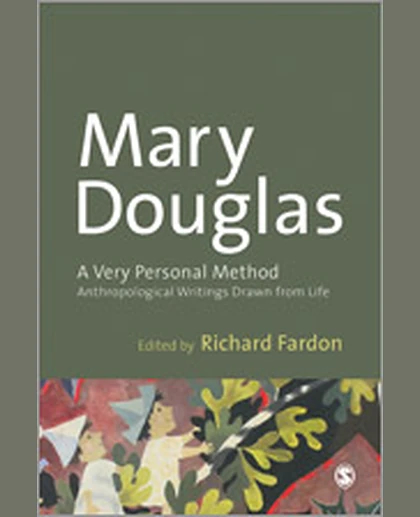 A Very Personal Method: Anthropological Writings Drawn From Life, 1st Edition