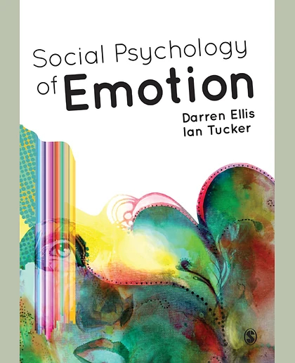 Social Psychology of Emotion