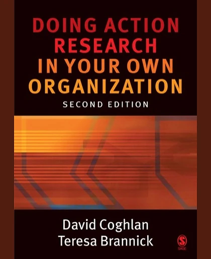 Doing Action Research in Your Own Organization, 2nd Edition