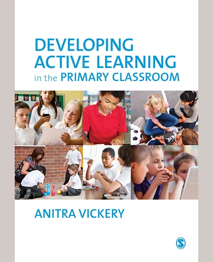 Developing Active Learning in the Primary Classroom, 1st Edition