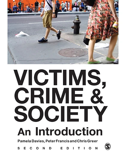 Victims, Crime & Society: An Introduction, 2nd Edition