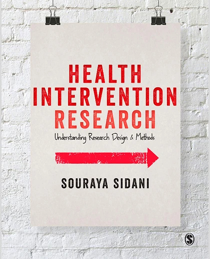 Health Intervention Research: Understanding Research Design and Methods, 1st Edition