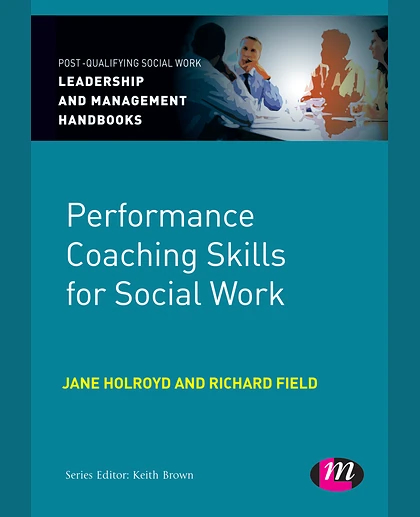 Performance Coaching Skills for Social Work