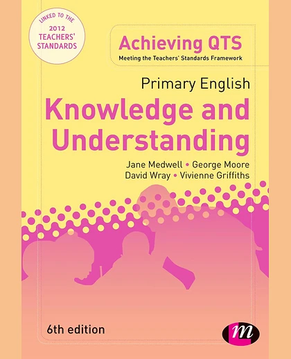 Primary English: Knowledge and Understanding