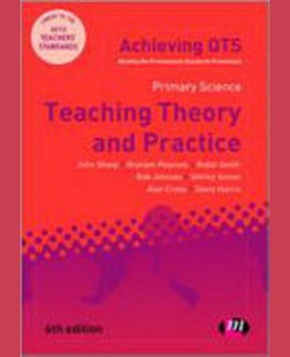 Primary Science: Teaching Theory and Practice