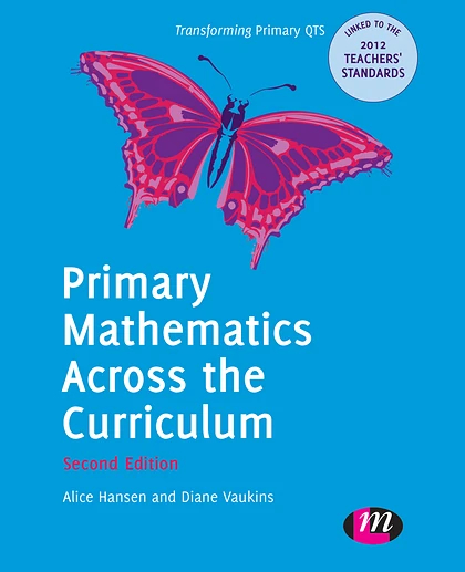 Primary Mathematics Across the Curriculum