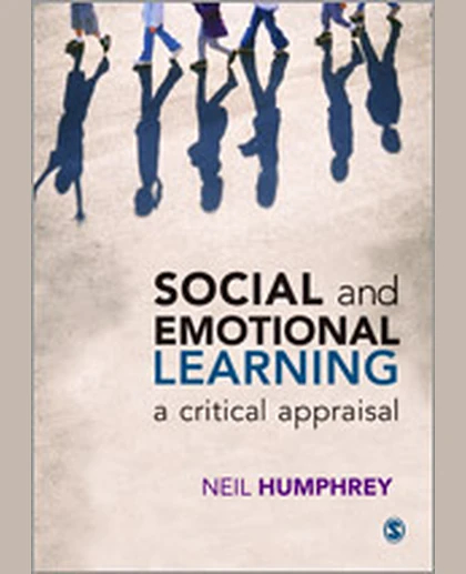 Social and Emotional Learning: A Critical Appraisal, 1st Edition