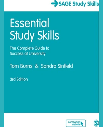 Essential Study Skills: The Complete Guide to Success at University, 3rd Edition