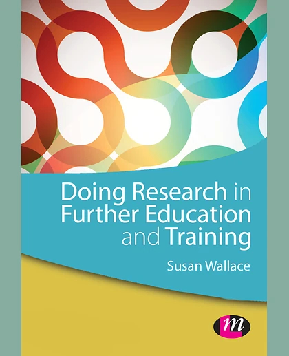 Doing Research in Further Education and Training