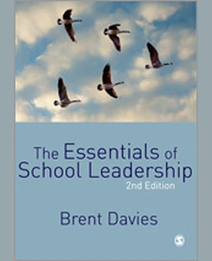 The Essentials of School Leadership, 2nd Edition