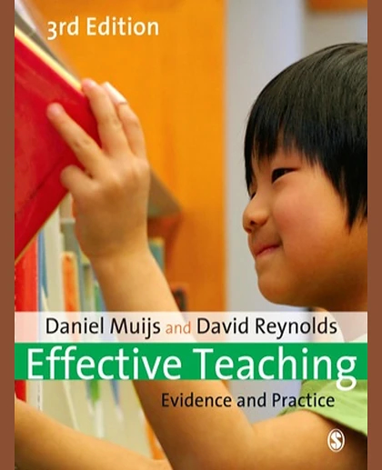 Effective Teaching: Evidence and Practice, 3rd Edition