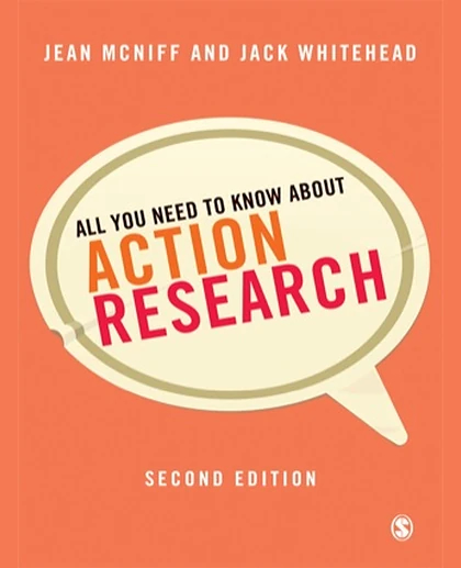 All You Need to Know About Action Research