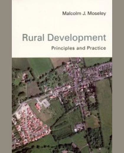 Rural Development: Principles and Practice, 1st Edition