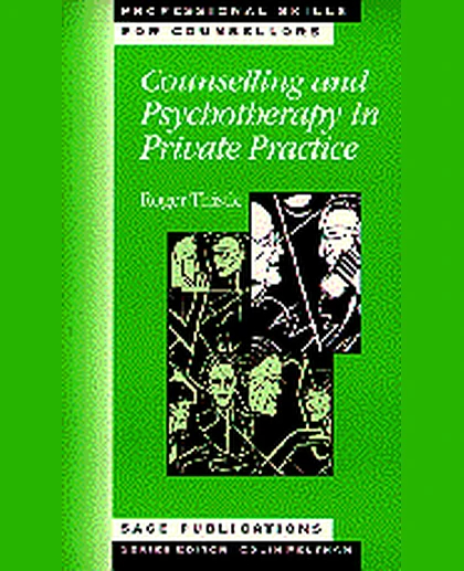Counselling and Psychotherapy in Private Practice, 1st Edition