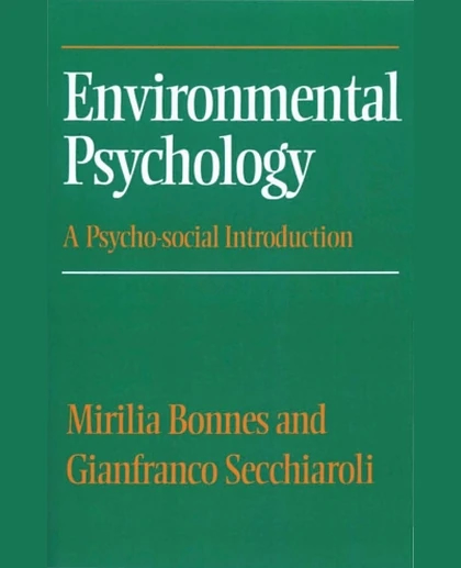 Environmental Psychology: A Psycho-social Introduction, 1st Edition
