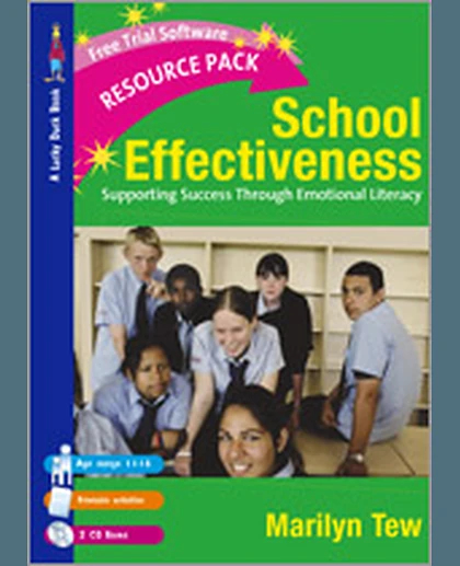 School Effectiveness: Supporting Student Success Through Emotional Literacy, 1st Edition