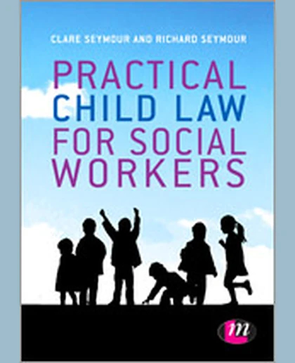 Practical Child Law for Social Workers, 1st Edition