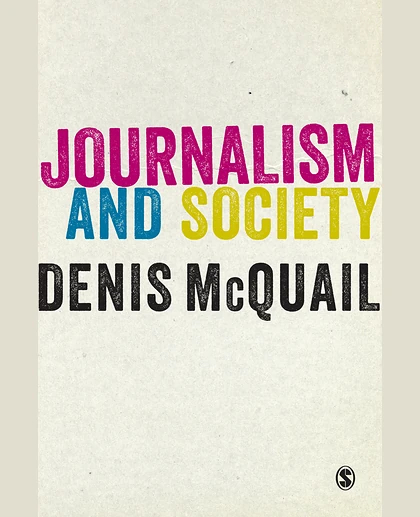 Journalism and Society, 1st Edition