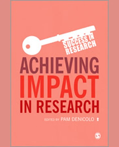 Achieving Impact in Research, 1st Edition
