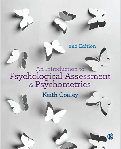 An Introduction to Psychological Assessment & Psychometrics, 2nd Edition